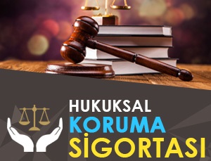 Hukuksal Koruma Sigortası